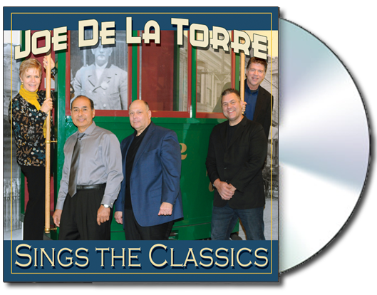 Joe de la Torre Sings the Classics